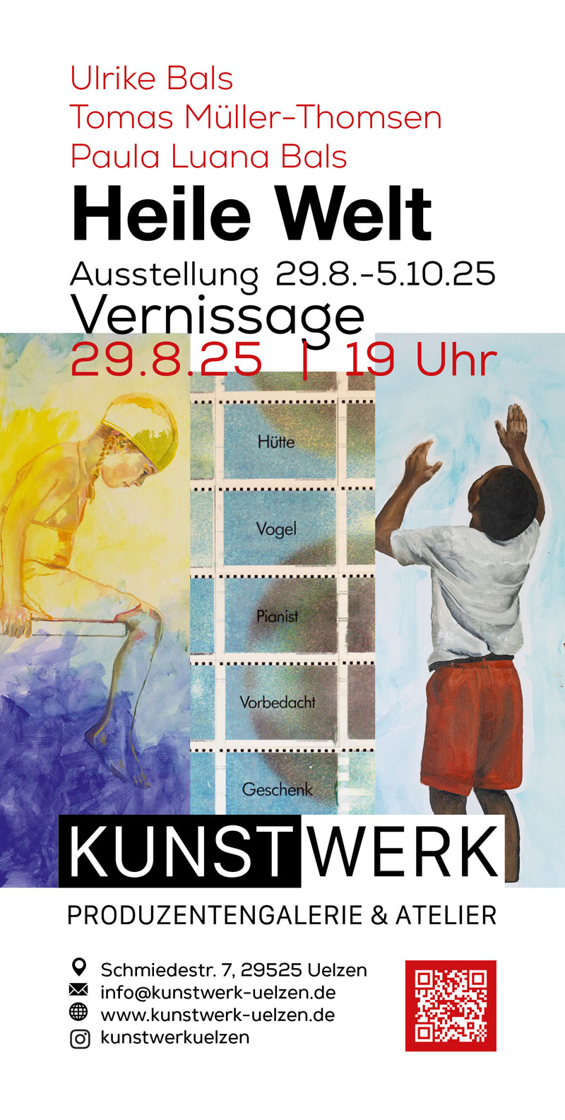 Heile Welt, Ausstellung im KUNSTWERK Uelzen mit Werken von Ulrike Bals, Tomas Müller-Thomsen und Paula Luana Bals