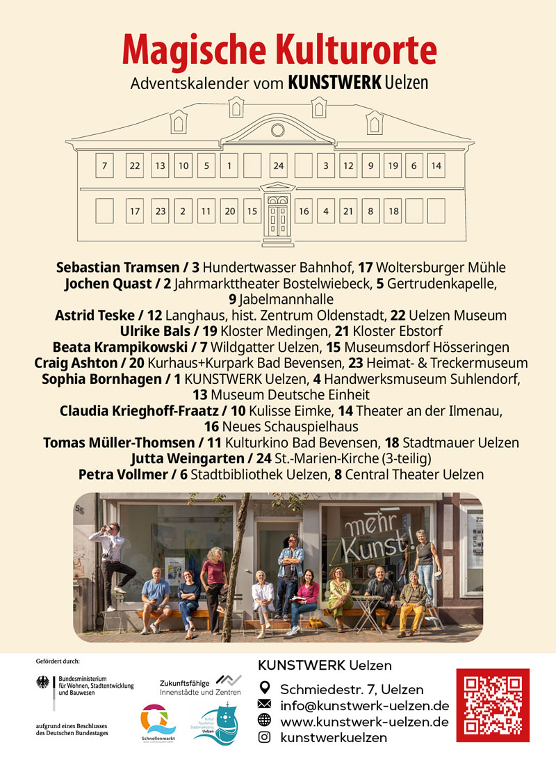 Magische Kulturorte Adventskalender am Alten Rathaus Uelzen mit Werken von Sebastian Tramsen, Jochen Quast, Astrid Teske, Ulrike Bals, Beata Krampikowski, Craig Ashton, Sophia Bornhagen, Claudia Krieghoff-Fraatz, Tomas Müller-Thomsen, Jutta Weingarten und Petra Vollmer